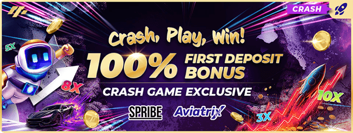 100% Crash Game First Deposit Bonus